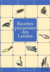 Recettes Paysannes Des Landes