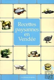 Recettes Paysannes : En Vendée