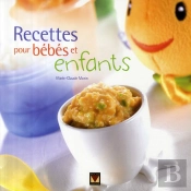 Recettes Pour Bébés Et Enfants