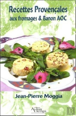 Bertrand.pt - Recettes Provencales Aux Fromages Et Banon Aoc