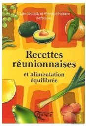 Recettes Réunionnaises Et Alimentation Equilibrée