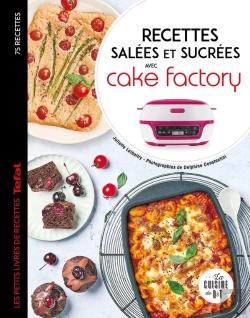Bertrand.pt - Recettes Salées Et Sucrées Avec Cake Factory