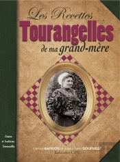 Recettes Tourangelles De Ma Grand Mere