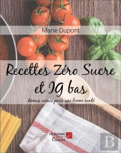 Recettes Zero Sucre Et Ig Bas - Menus Varies Pour Une Bonne Sante