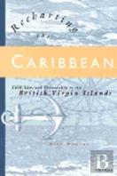 Recharting The Caribbean