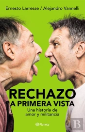 Rechazo A Primera Vista