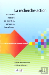 Recherche-Action En Pratiques Sociales : La Recherche-Action