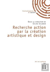 Recherche Action Par La Création Artistique Et Design