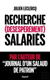 Recherche (Désespérément) Salariés