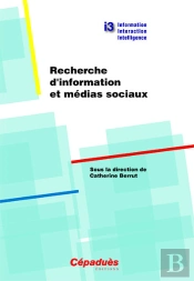 Recherche D'Information Et Médias Sociaux