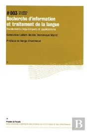 Recherche D'Information Et Traitement De La Langue : Fondements Linguistiques Et Applications