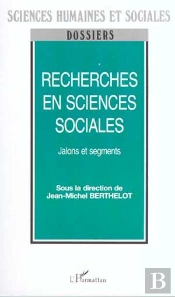 Recherche En Sciences Sociales ; Jalons Et Segments