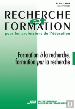 Bertrand.pt - Recherche Et Formation, N° 59/2009 : Formation À La Recherche, Formation Par La Recherche