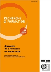 Recherche Et Formation, No94/2020. Approches De La Formation En Travail Social
