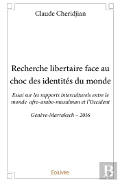 Recherche Libertaire Face Au Choc Des Identités Du Monde
