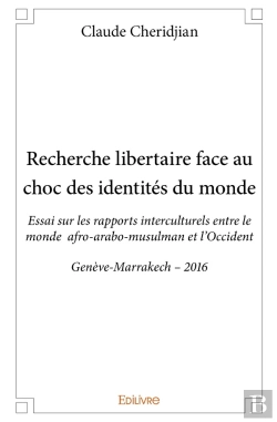 Bertrand.pt - Recherche Libertaire Face Au Choc Des Identités Du Monde