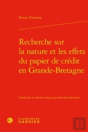 Recherche Sur La Nature Et Les Effets Du Papier De Crédit En Grande-Bretagne