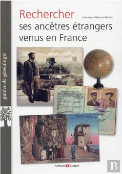 Bertrand.pt - Rechercher Ses Ancetres Etrangers Venus En France