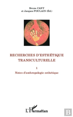 Bertrand.pt - Recherches D'Esthétique Transculturelle ; Notes D'Anthropologie Esthétique