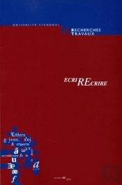 Recherches & Travaux, N  63/2003. D. Bilous (Ed.), Ecrirecrire.  Homm Age A Claudette Oriol-Boyer (Édition 2003)