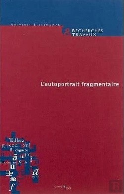Bertrand.pt - Recherches & Travaux, N 75/2009. L'Autoportrait Fragmentaire