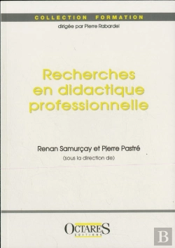 Bertrand.pt - Recherches En Didactique Professionnelle