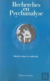 Recherches En Psychanalyse N.5 ; Malaise Dans La Recherche