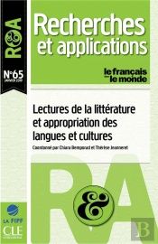 Recherches Et Applications : Lectures De La Littérature Et Appropriation Des Langues Et Cultures (Édition 2019)