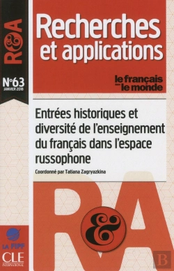 Bertrand.pt - Recherches Et Applications Tome 63 : Entrées Historiques Et Diversités De L'Enseignement Du Français Dans L'Espace Russophone
