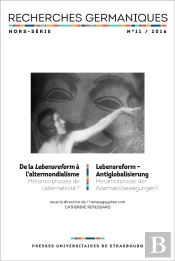 Recherches Germaniques Hors-Serie, N  11/2016. De La Lebensreform