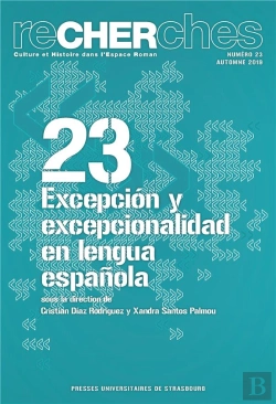 Bertrand.pt - Recherches N  23/2019. Excepcion Y Excepcionalidad En Lengua Espanola