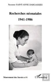 Recherches Neonatales ; 1941-1986