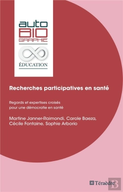 Bertrand.pt - Recherches Participatives En Santé : Regards Et Expertises Croises Pour Une Démocratie En Santé