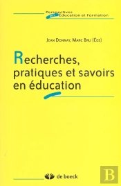 Recherches Pratiques Et Savoirs En Education