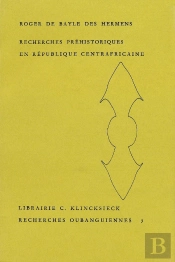 Recherches Préhistoriques En République Centrafricaine