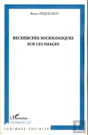 Recherches Sociologiques Sur Les Images