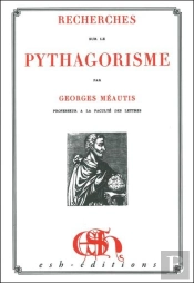 Recherches Sur Le Pythagorisme