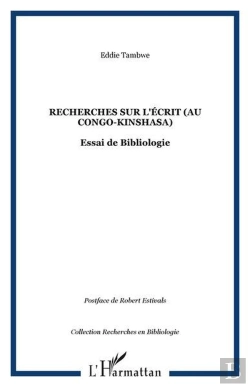 Bertrand.pt - Recherches Sur L'Écrit (Au Congo-Kinshasa) : Essai De Bibliologie