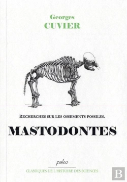 Bertrand.pt - Recherches Sur Les Ossements Fossiles T3 : Mastodontes.