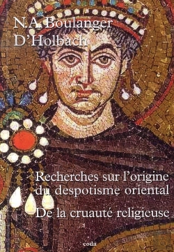 Bertrand.pt - Recherches Sur L'Origine Du Despotisme Oriental ; De La Cruauté Religieuse