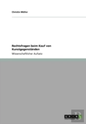 Rechtsfragen Beim Kauf Von Kunstgegenstanden