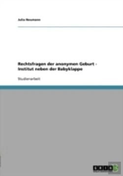 Bertrand.pt - Rechtsfragen Der Anonymen Geburt - Institut Neben Der Babyklappe