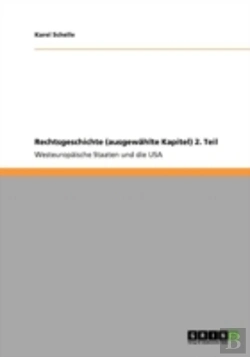 Bertrand.pt - Rechtsgeschichte (Ausgewaã‚Â¤Hlte Kapitel) 2. Teil