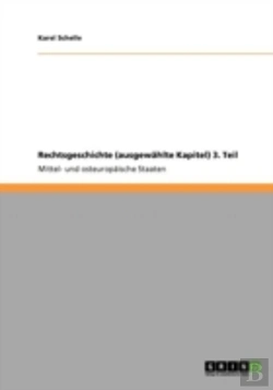 Bertrand.pt - Rechtsgeschichte (Ausgewaã‚Â¤Hlte Kapitel)  3. Teil