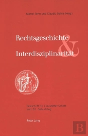Rechtsgeschichte Und Interdisziplinaritaet
