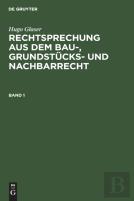Rechtsprechung Aus Dem Bau-, Grundstucks- Und Nachbarrecht