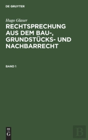 Rechtsprechung Aus Dem Bau-, Grundstucks- Und Nachbarrecht