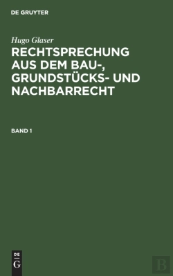 Bertrand.pt - Rechtsprechung Aus Dem Bau-, Grundstucks- Und Nachbarrecht
