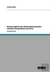 Rechtsvergleich Des Arbeitnehmerschutzes