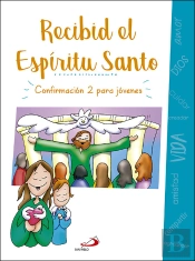 Recibid El Espíritu Santo